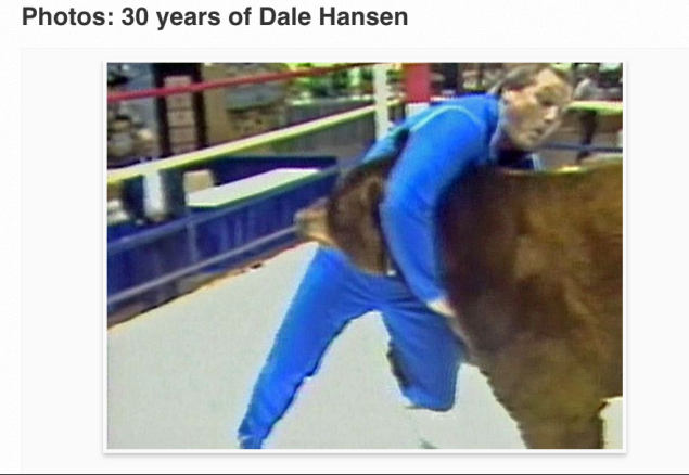 WFAA featured a still of Dale Hansen taking on a bear in a slideshow last year honoring his 30 years at the station.