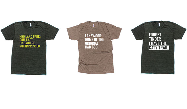 The 5 Funniest T-Shirts at Bullzerk: By Neighborhood - D Magazine