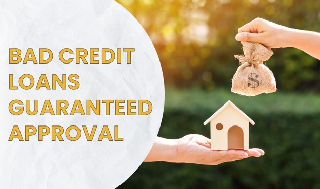 Guaranteed Loans for Bad Credit? Don't Get Your Hopes Up!