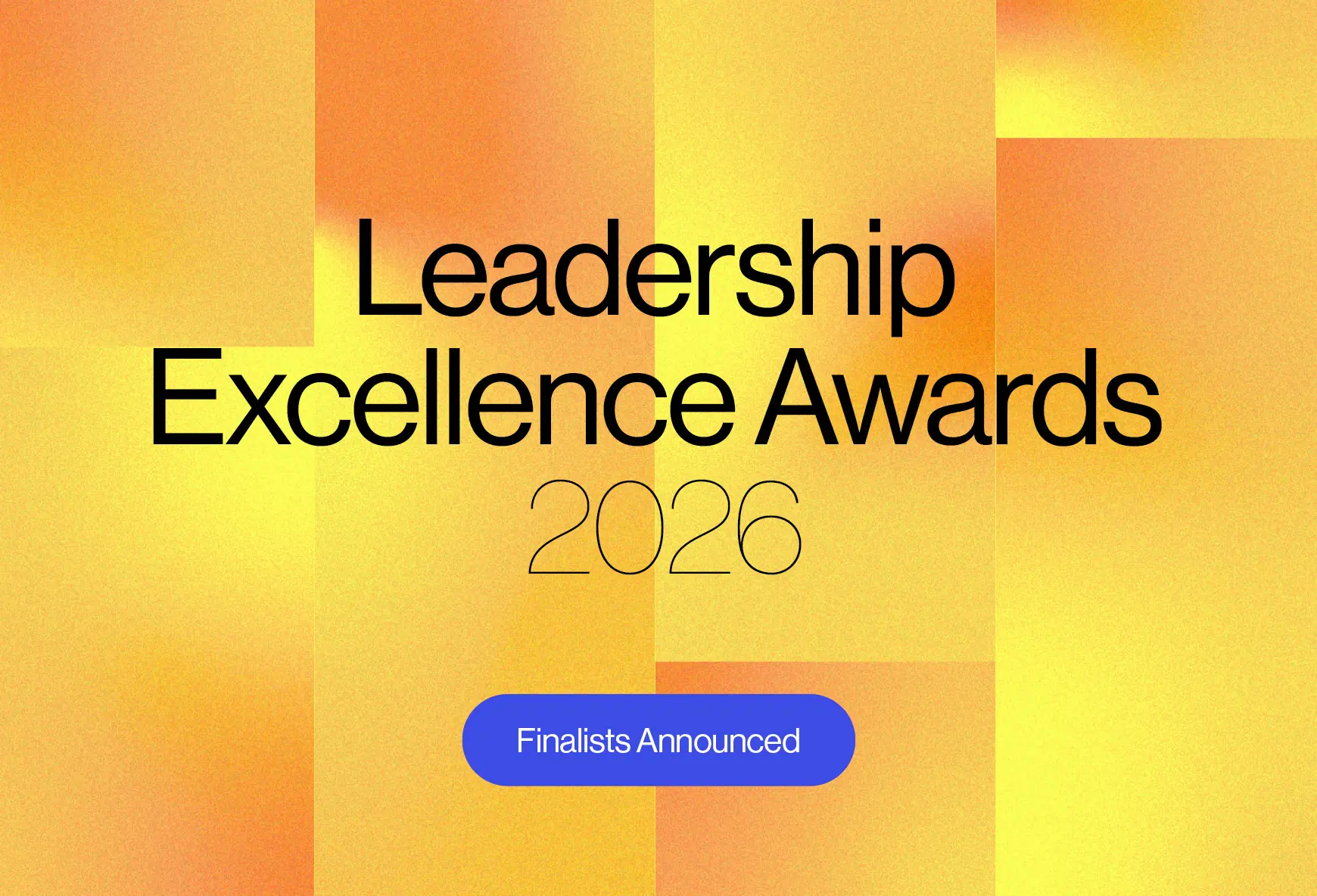Finalists Announced: D CEO’s Leadership Excellence Awards 2026 — D Magazine